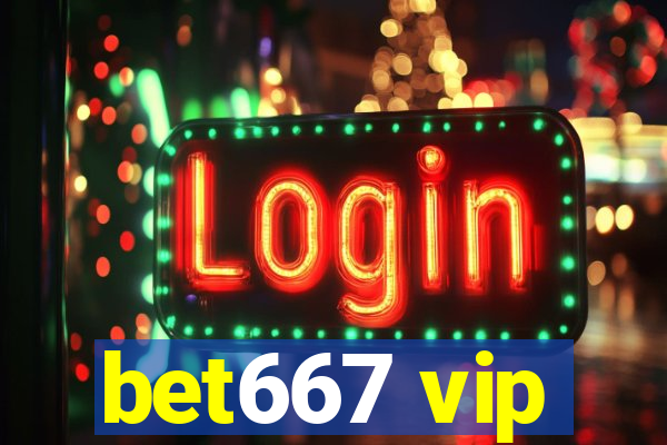 bet667 vip